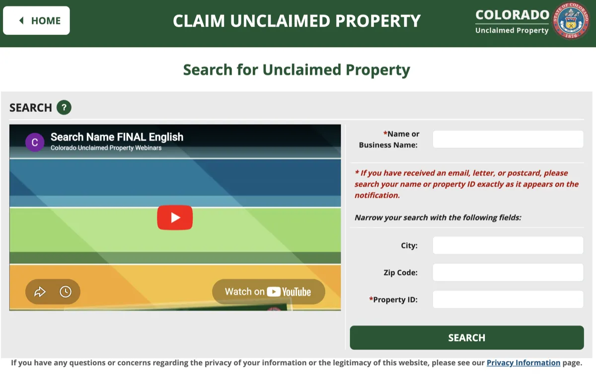 Colorado unclaimed property search form at unclaimedproperty.colorado.gov, with fields for Last or Business Name, First Name, City, Zip Code, and Property ID, plus a gold SEARCH button